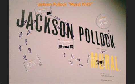 Jackson Pollock "Mural 1943" by Quinton Crawford on Prezi