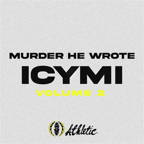 Icymi Vol 2 Murder He Wrote