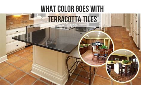 What Colour Goes Best With Terracotta Floor Tiles Infoupdate Org