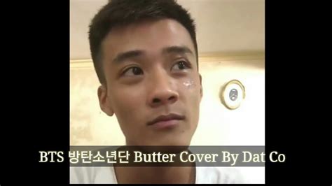 Bts 방탄소년단 Butter Cover By Dat Co Youtube