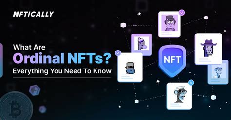 Ordinal NFTs Everything You Need To Know About It NFTICALLY How