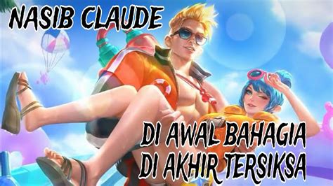 Jangan Coba Coba Main Late Game Claude Vs Layla Youtube