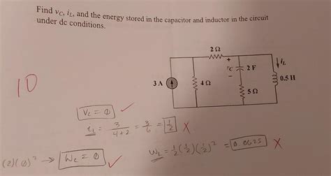 Solved Find VC IL And The Energy Stored In The Capacitor Chegg