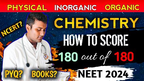 Score In Chemistryneet Toppers Strategycomplete Step By