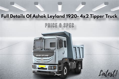 Explore Details Of Ashok Leyland 1920 4x2 Tipper Truck