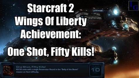 One Shot Fifty Kills Starcraft Achievement Guide Sc Wings Of