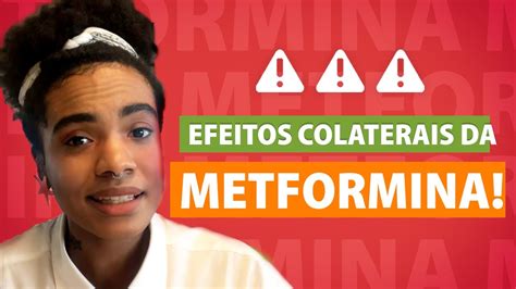 Metformina Corta O Efeito Do Anticoncepcional - Efeito Colateral Do Metformina - RETOEDU