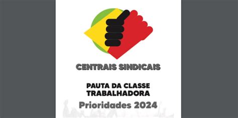 Confira A Pauta Da Classe Trabalhadora Atualizada Fetquim Cut Sp