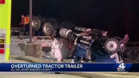 Portion Of Sc 295 Closed After Tractor Trailer Overturns Troopers Say