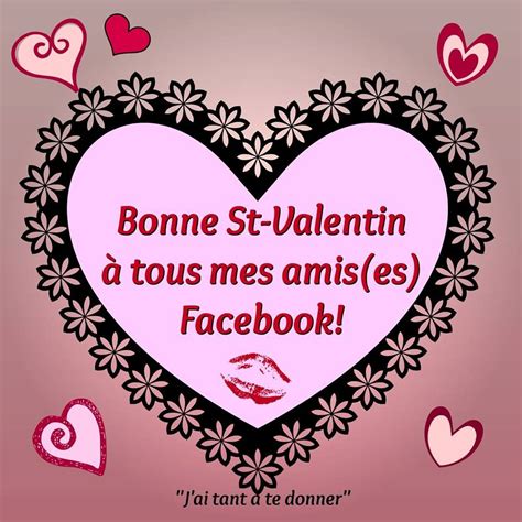 Bonne St Valentin Tous Mes Amis Es Facebook Saintvalentin Image St