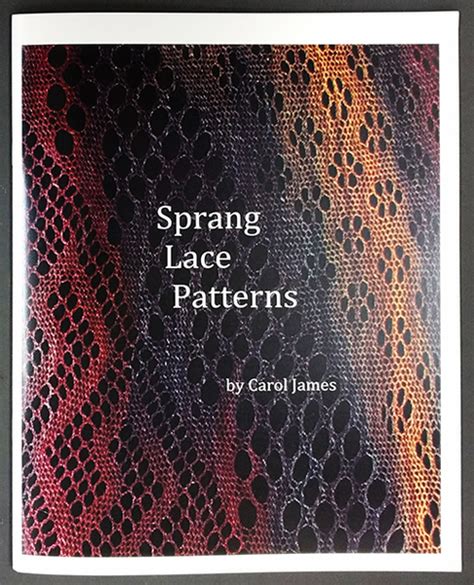 Sprang Lace Patterns Braiding And Twining Books