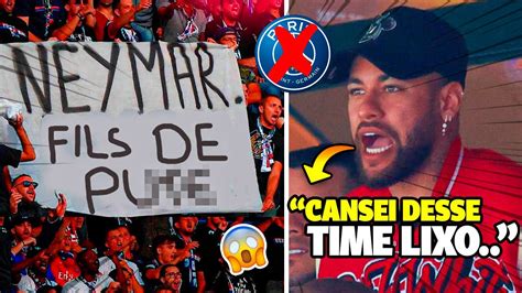 Nossa Olha O Que Neymar Falou Da Torcida Do Psg Ap S Xingamentos Em