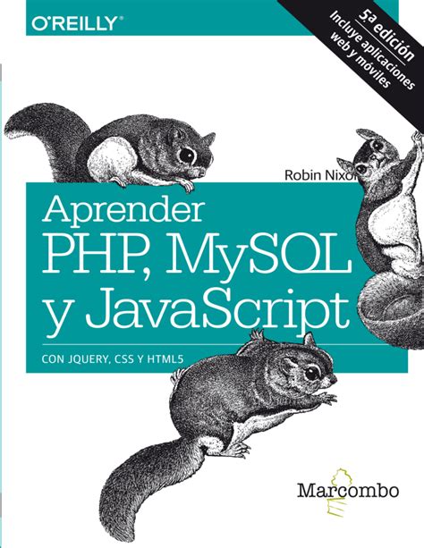 Aprender Php Mysql Y Javascript Con Jquery Css Y Html5 By Robin Nixon