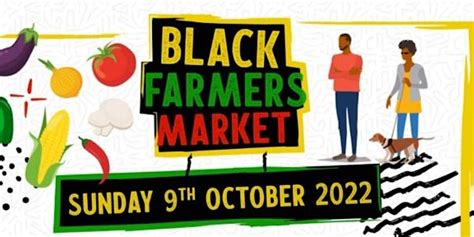 Introducing Black Farmers Market Coming To Brixton This Weekend