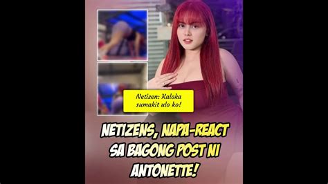 Napa React Nanaman Ang Mga Netizen Sa Bagong Post Ni Antonette Gail