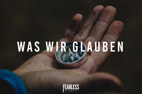 Was Wir Glauben Fearless Church