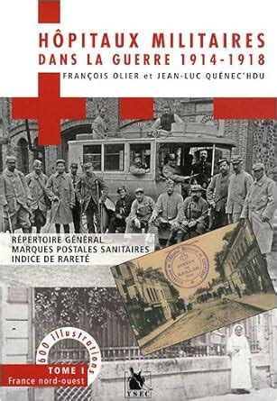 Amazon Fr H Pitaux Militaires Dans La Guerre Tome