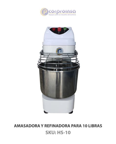 AMASADORA Y REFINADORA 10 LIBRAS Corproinsa