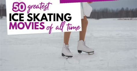 50 Best Ice Skating Movies Of All Time