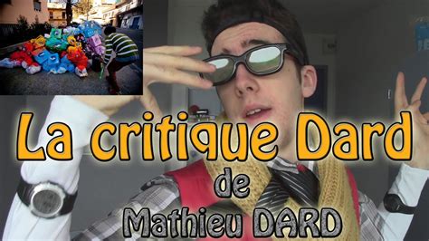 La Critique Dard De Mathieu DARD Concours Voxmakers YouTube