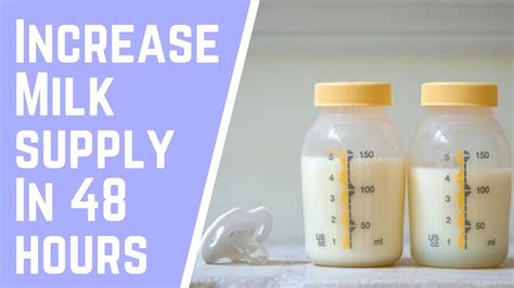 How To Increase Milk Supply In 48 Hours Youtube