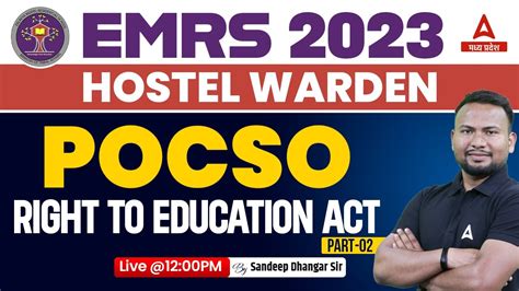 Emrs Hostel Warden Pocso Act Classes Right To Education Act