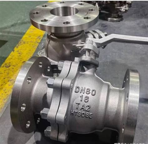 Titanium Ball Valve Titanium Butterfly Valve Titanium Gate Valve