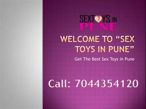 Ppt Sex Toys Store In Pune Powerpoint Presentation Free Download