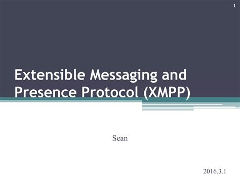 Extensible Messaging And Presence Protocol Xmpp Ppt