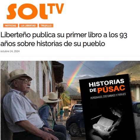 SOL TV LIBERTEÑO PUBLICA SU PRIMER LIBRO A LOS 93 AÑOS SOBRE HISTORIAS