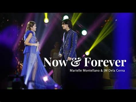 Now And Forever Marielle Montellano Jm Dela Cerna Youtube