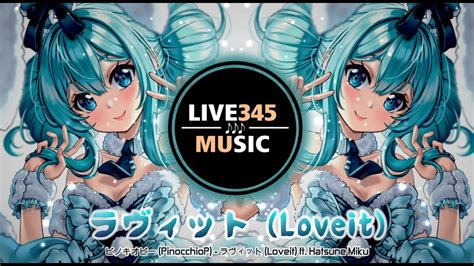 ピノキオピー Pinocchiop ラヴィット Loveit Ft Hatsune Miku 初音ミク Japaneseromanized Lyrics