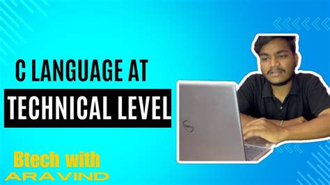 C Language Tutorial C Language At Technical Level C C Language