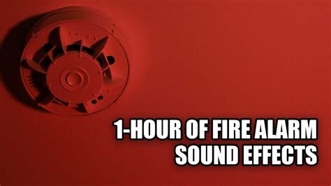 Fire Alarm Sound Effect 🔥 1 Hour Of Fire Alarm Sounds Youtube