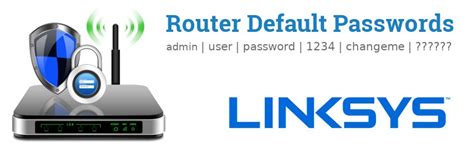 🔐 Linksys Default Usernames And Passwords Updated December 2023 Routerreset