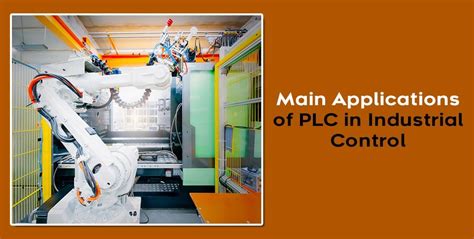 Main Applications of PLC in Industrial Control