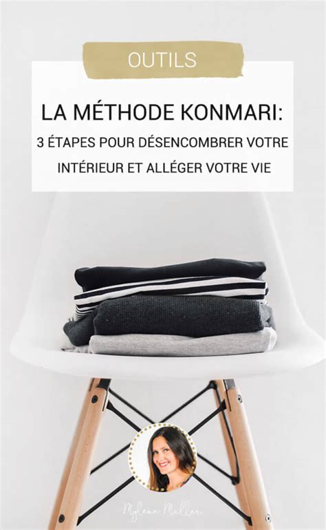 La M Thode Konmari Tapes Pour D Sencombrer Votre Int Rieur Et