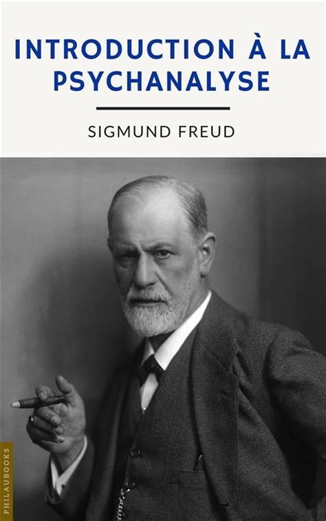 Psychologie Introduction à la psychanalyse ebook Sigmund Freud