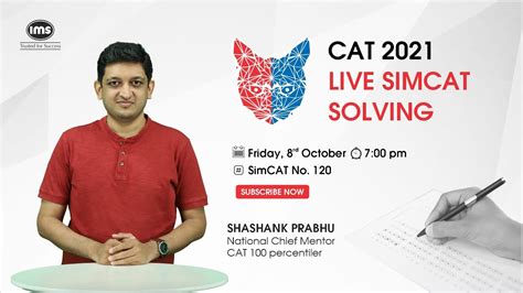 CAT 2022 Live SimCAT Solving Ft Shashank Prabhu CAT 100 Iler IMS