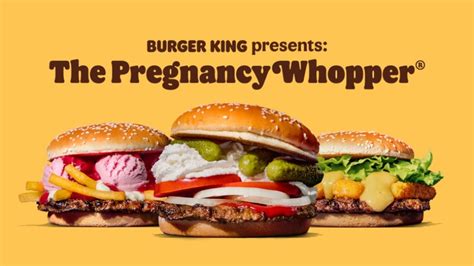 Burger King Ad Tempts Expectant Mothers With Weird Craving Combos The Drum