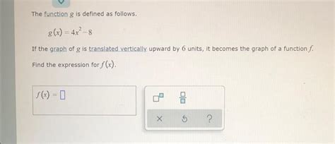 Solved The Function G Is Defined As Follows Gx 4x² 8