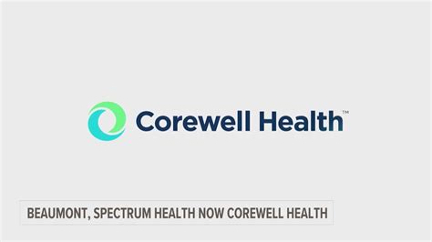 Spectrum, Beaumont Health share new name for system: Corewell Health | wzzm13.com