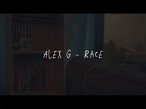 Alex G Race Fan Made Music Video Youtube