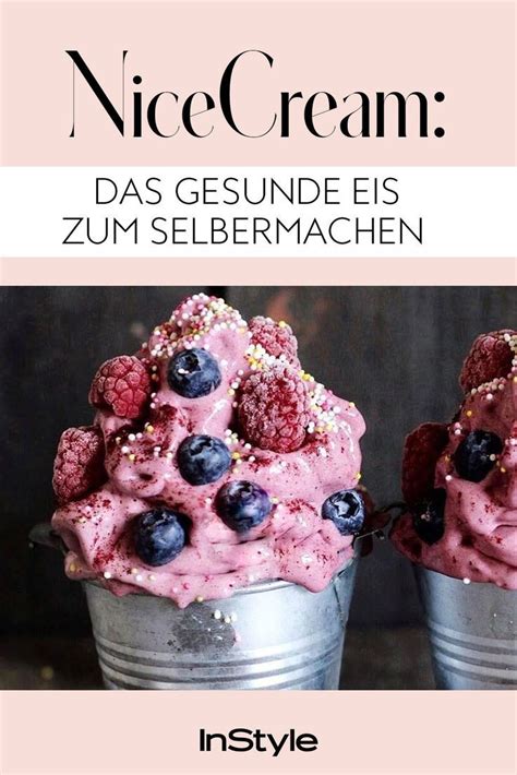 Nicecream Ist Nicht Nur Super Lecker Sondern Auch Vegan Und Low Carb