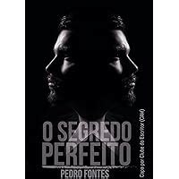 Amazon Br EBooks Kindle O Segredo Perfeito Fontes Pedro