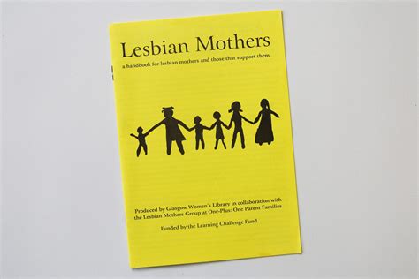 Lesbian Mothers Handbook Glasgow Women S Library