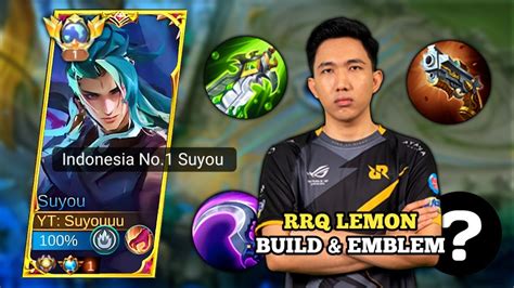 Suyou Rrq Lemon Build Emblem Suyou User Must Try This One Hit