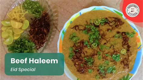 Degi Haleem Or Daleem Recipe Beef Haleem Shahi Haleem Backstreet