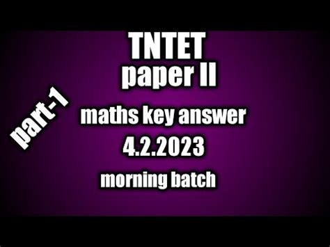 Tntet Paper Maths Key Answer Morning Batch Answer Youtube