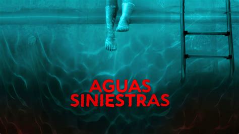 Aguas siniestras Ver Online en Español Latino